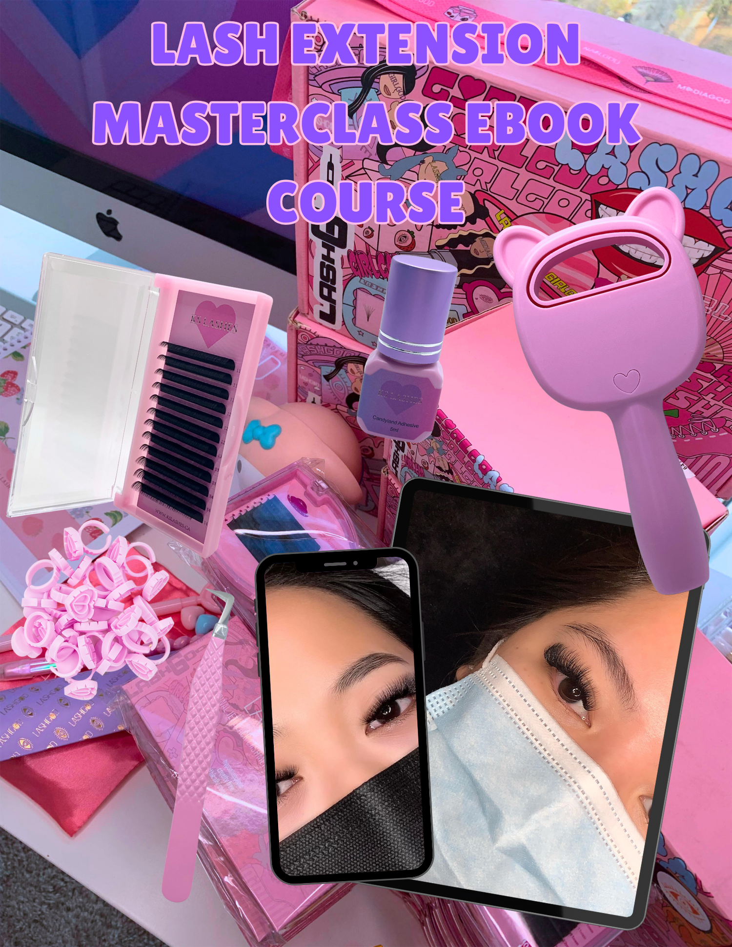 ♡Online Lash Courses♡