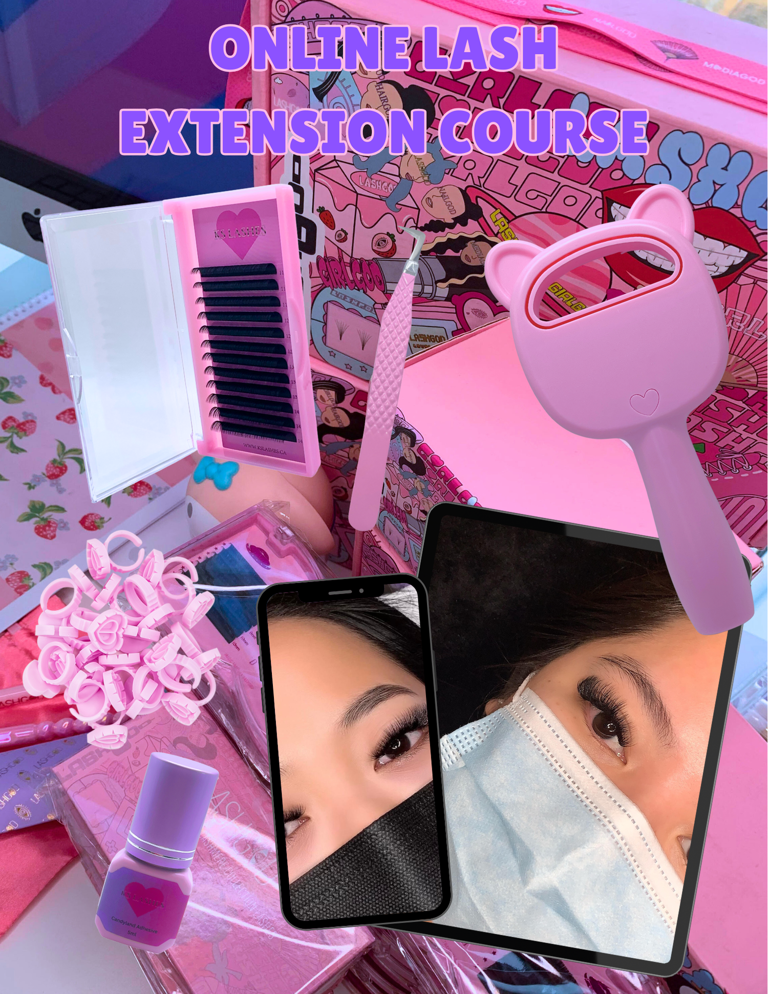 ♡Online Lash Courses♡