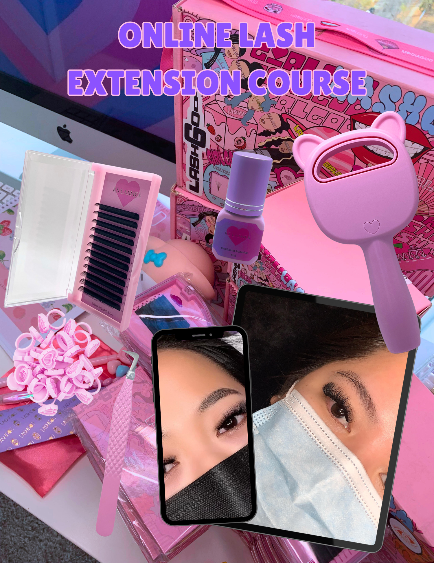 ♡Online Lash Courses♡